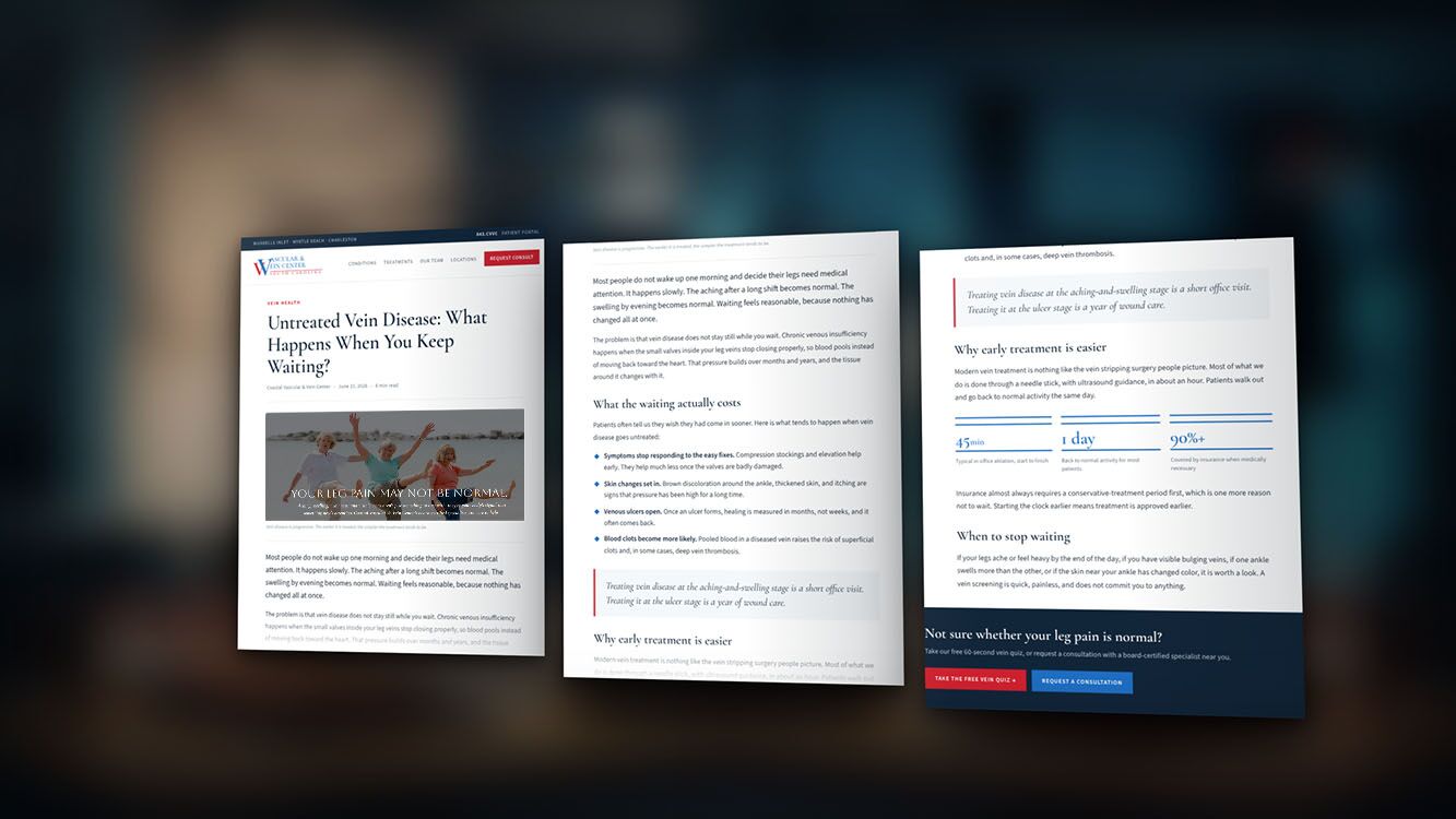 Coastal Vascular and Vein Blog Mockup Coastal Vascular and Vein blog article about untreated vein disease shown across three page mockups